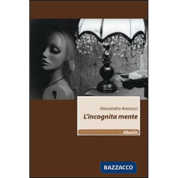 Incognita mente (L')