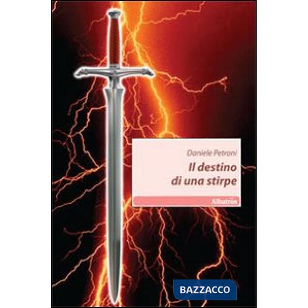 Destino di una stirpe (Il)