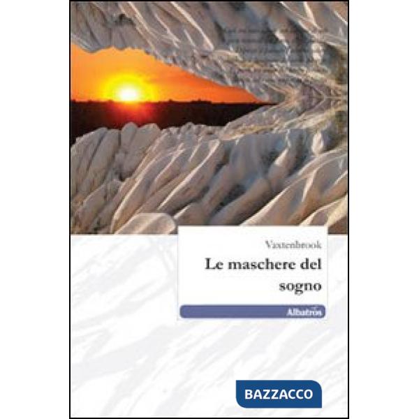 Maschere del sogno (Le)