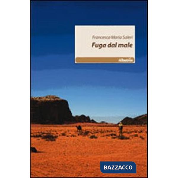 Fuga dal male