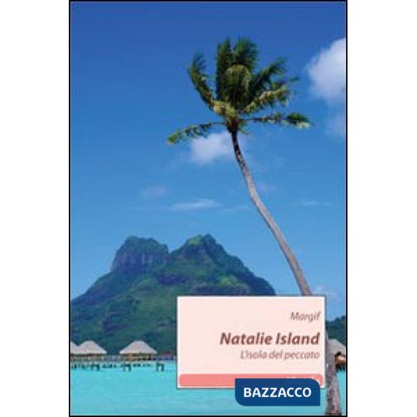 Natalie Island. L'isola del peccato