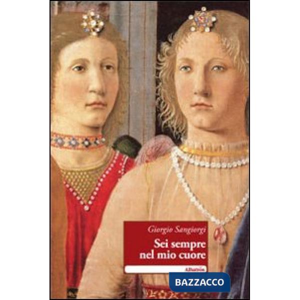 Sei sempre nel mio cuore