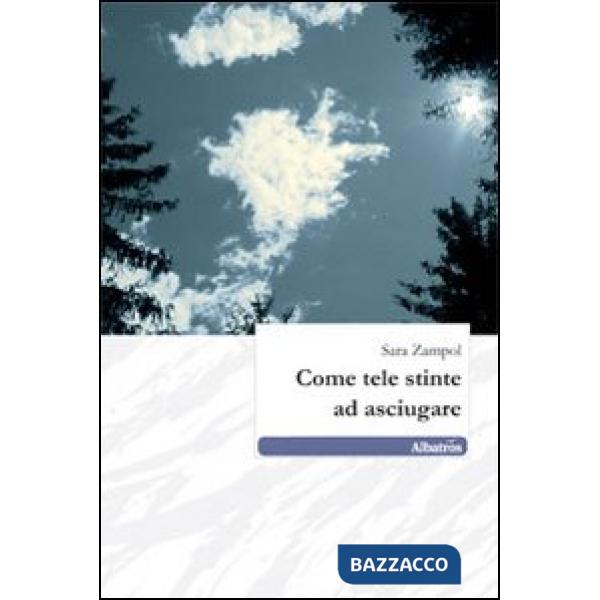 Come tele stinte ad asciugare