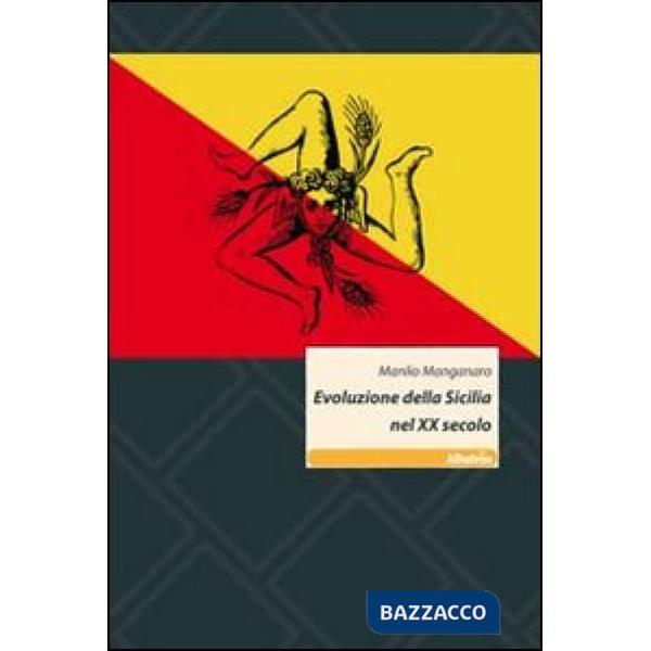Evoluzione della Sicilia nel XX secolo