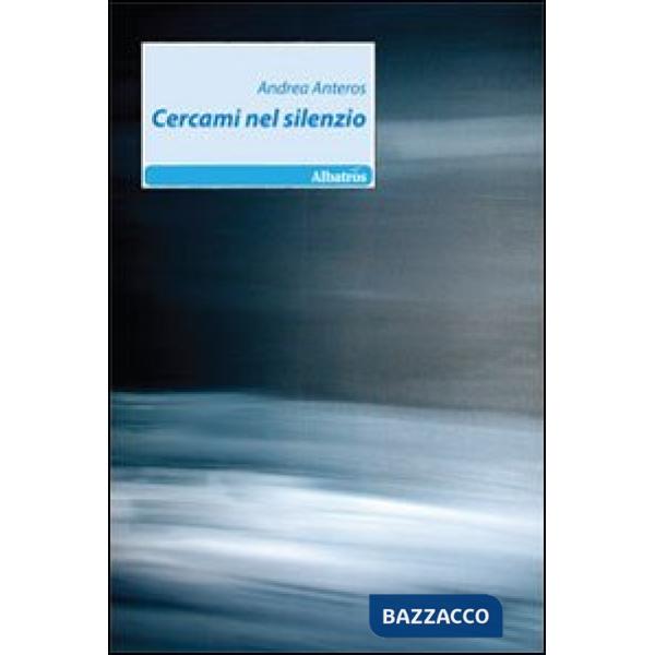 Cercami nel silenzio