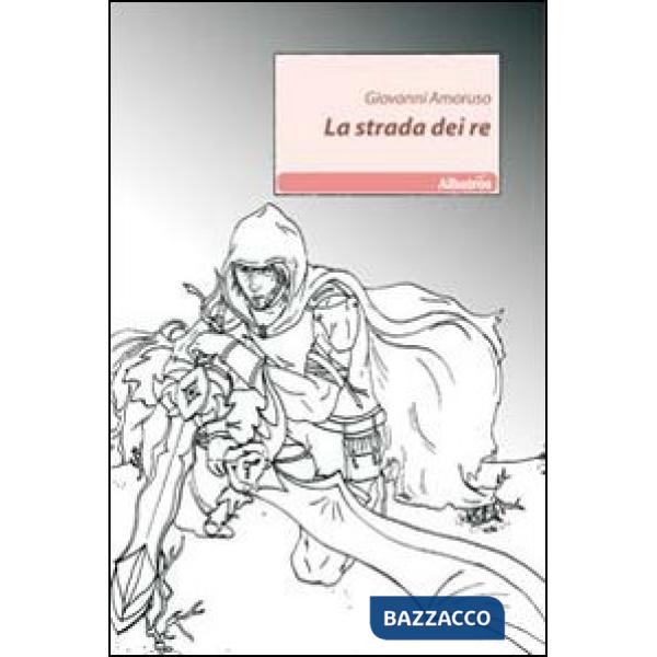 Strada dei re (La)