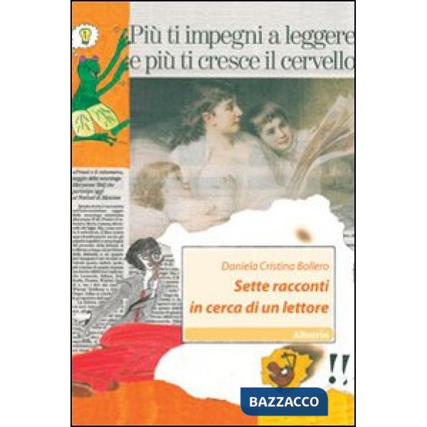 Sette racconti in cerca di un lettore