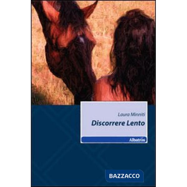 Discorrere lento