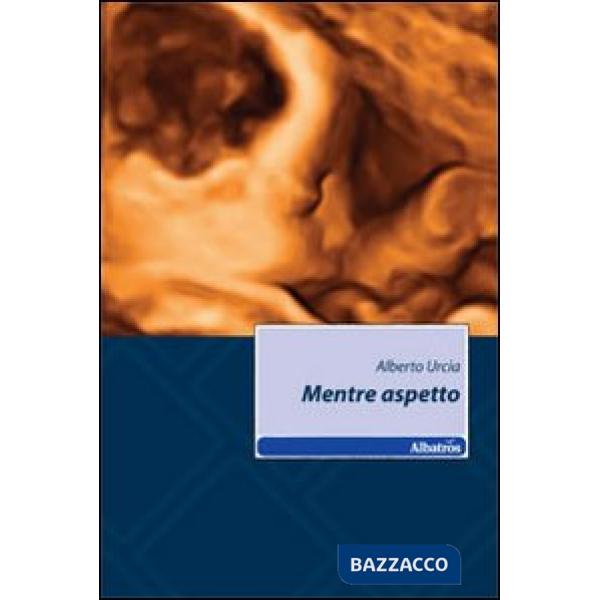 Mentre aspetto