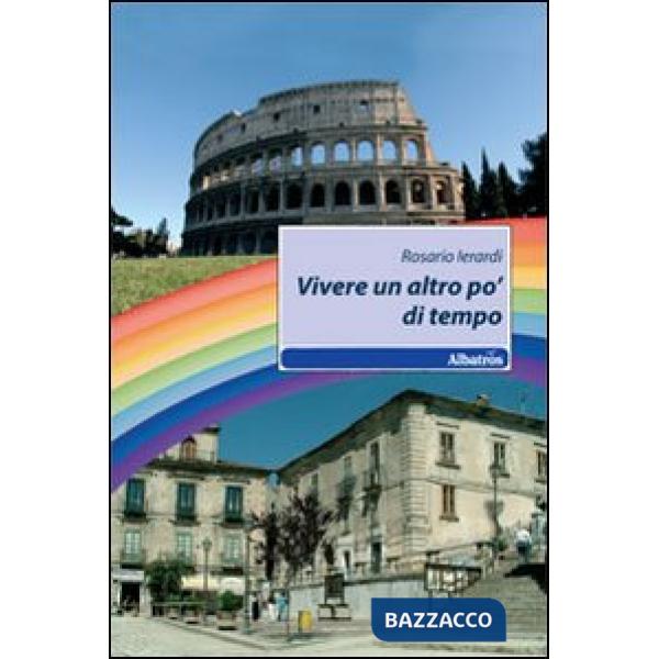 Vivere un altro po' di tempo