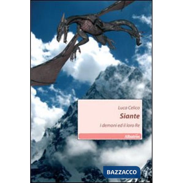Siante. I demoni ed il loro re