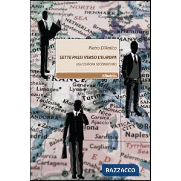 Sette passi verso l'Europa