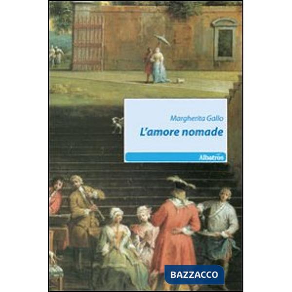 Amore nomade (L')
