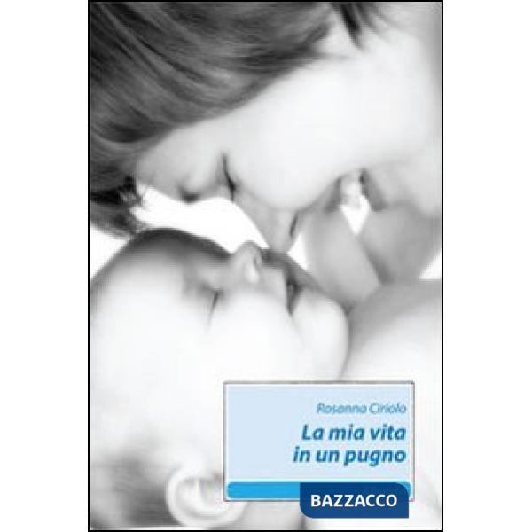Mia vita in un pugno (La)