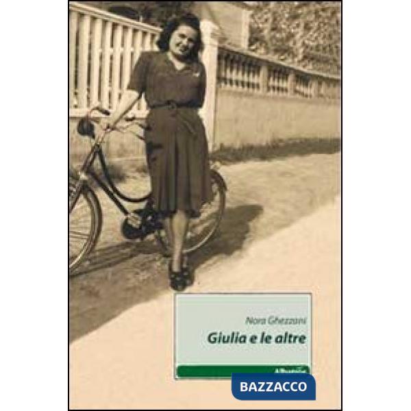 Giulia e le altre