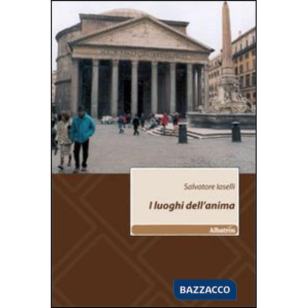Luoghi dell'anima (I)
