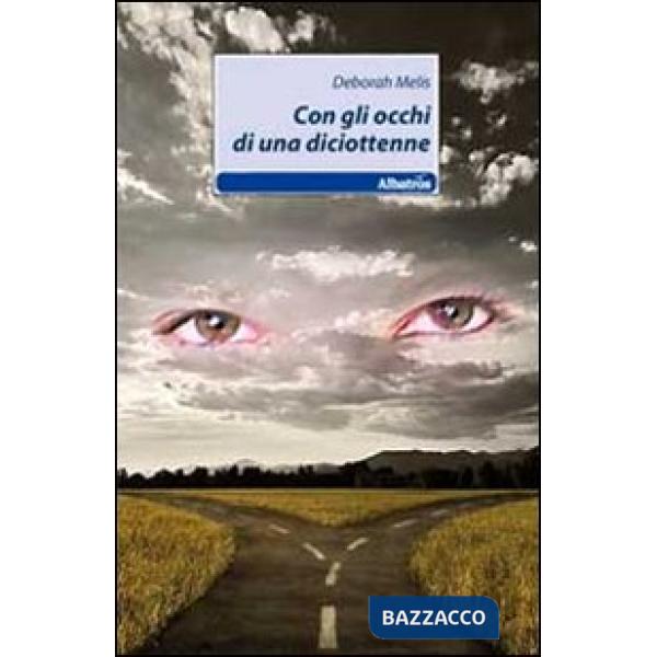 Con gli occhi di una diciottenne