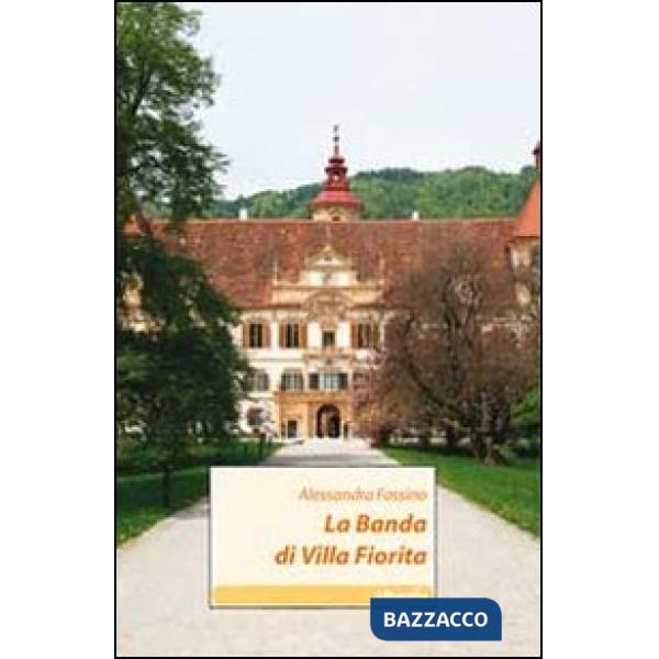 Banda di Villa Fiorita (La)