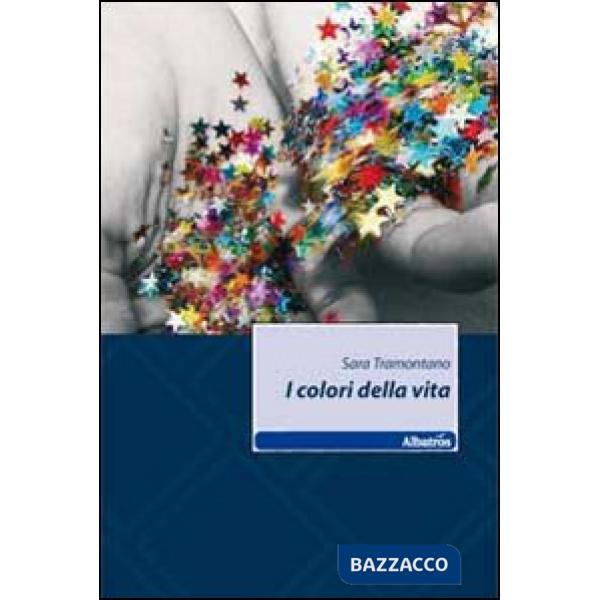 Colori della vita (I)