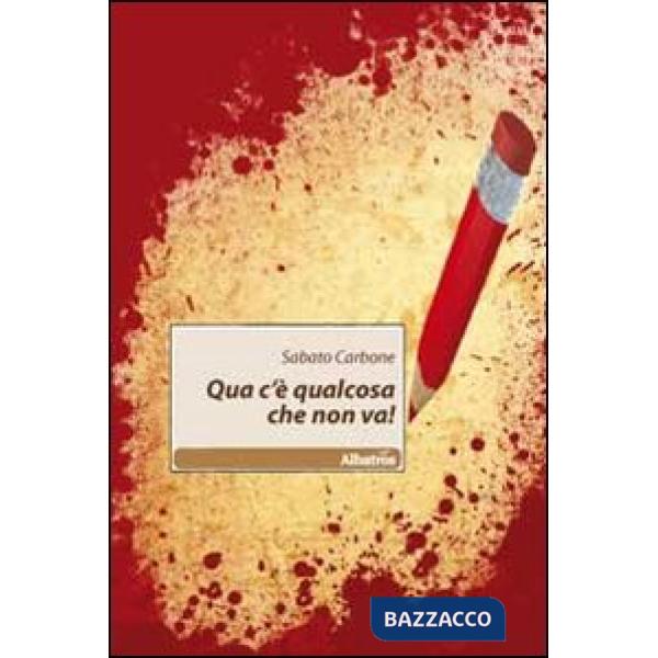 Qua c'è qualcosa che non va!