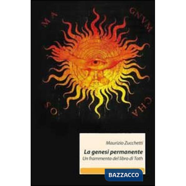 Genesi permanente. Un frammento del libro di Toth (La)