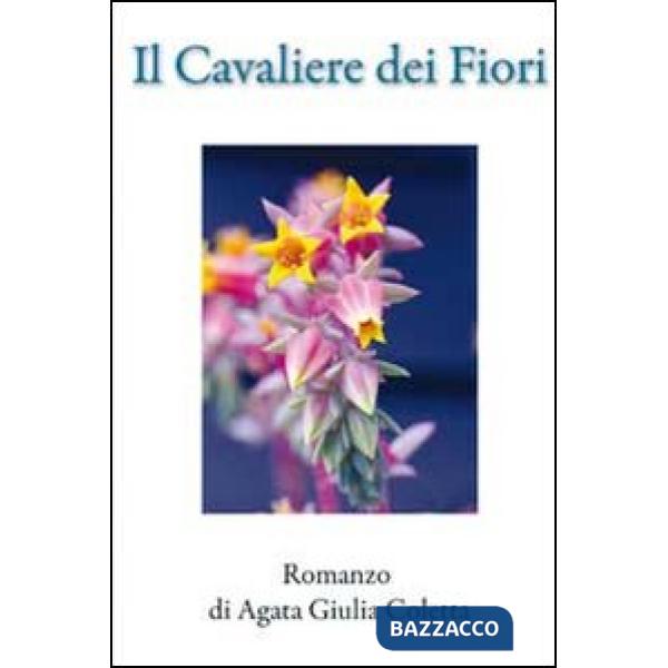 Cavaliere dei fiori (Il)