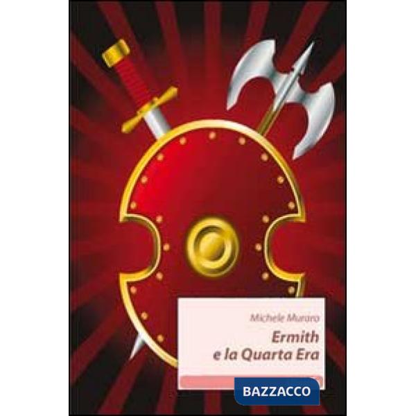 Ermith e la Quarta Era