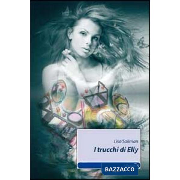 Trucchi di Elly (I)
