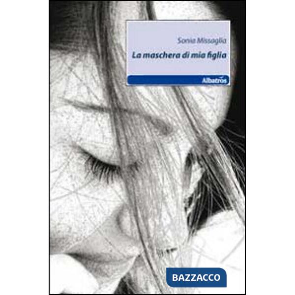 Maschera di mia figlia (La)