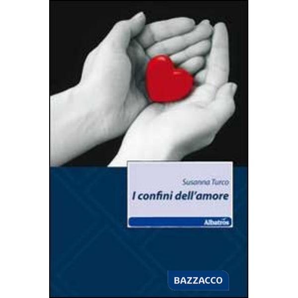 Confini dell'amore (I)