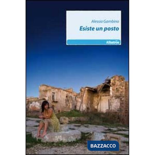 Esiste un posto
