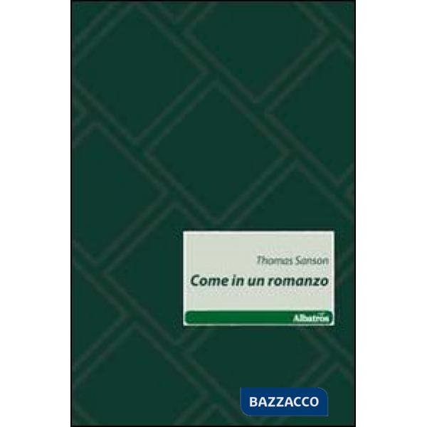 Come in un romanzo