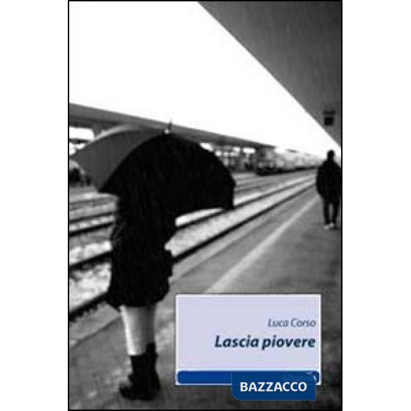 Lascia piovere