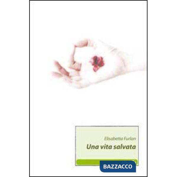 Vita salvata (Una)