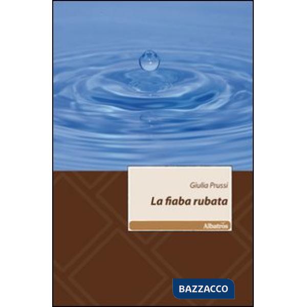 Fiaba rubata (La)
