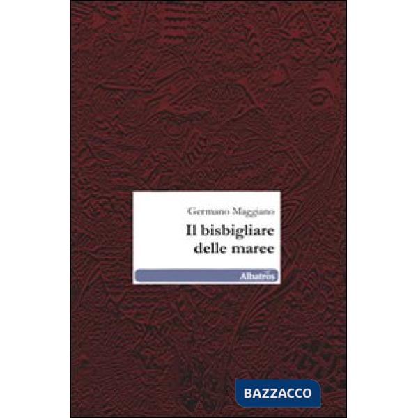 Bisbigliare delle maree (Il)