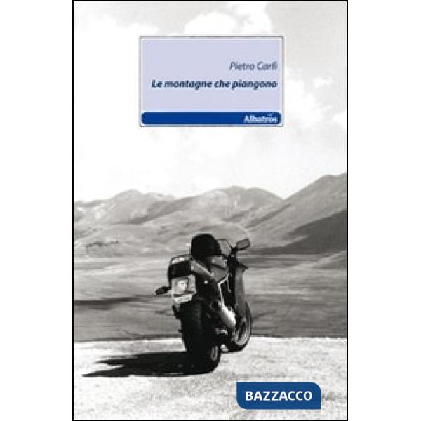 Montagne che piangono (Le)