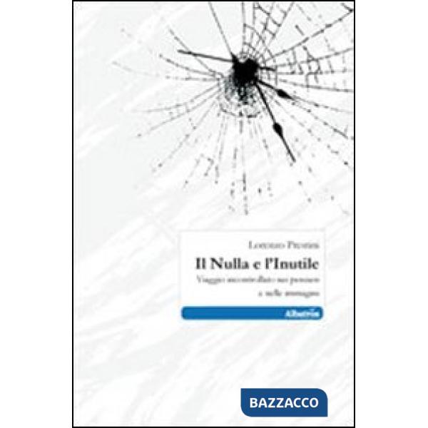 Nulla e l'inutile (Il)
