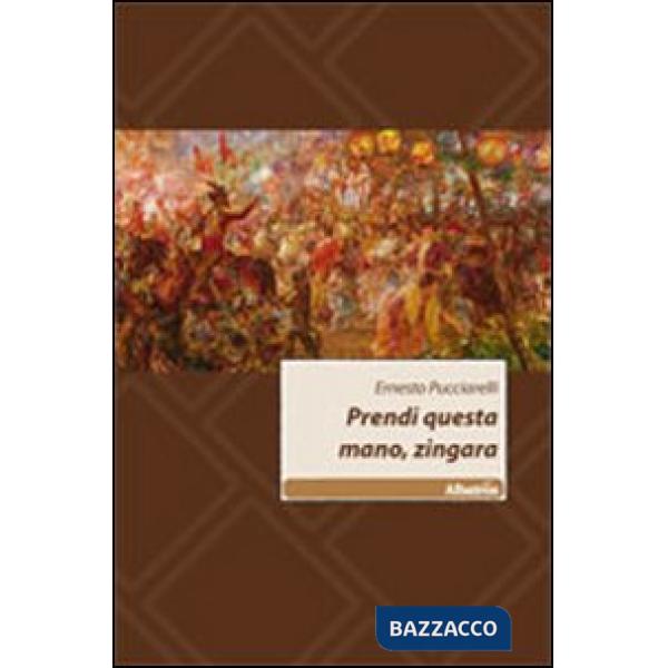 Prendi questa mano, zingara