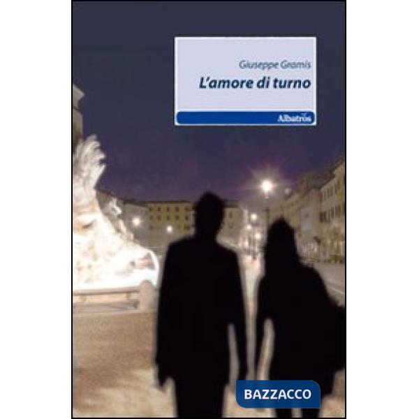 Amore di turno (L')