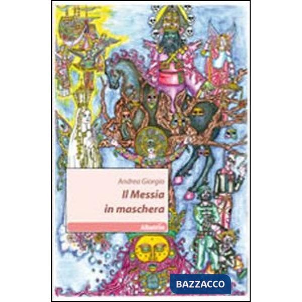Messia in maschera (Il)