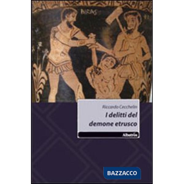 Delitti del demone etrusco (I)