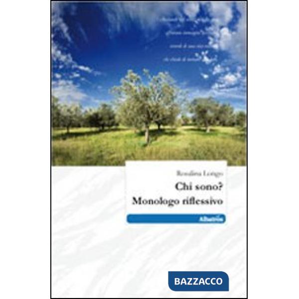Chi sono? Monologo riflessivo
