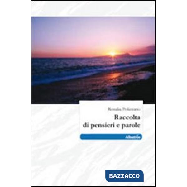 Raccolta di pensieri e parole