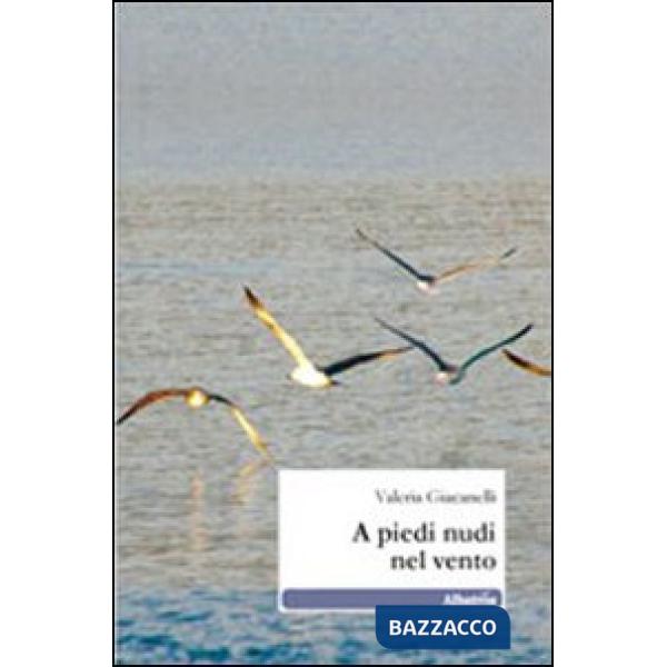 A piedi nudi nel vento