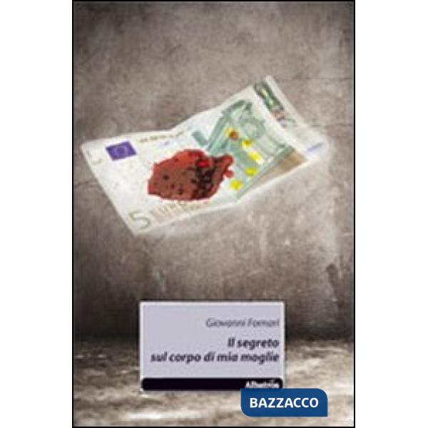 Segreto sul corpo di mia moglie (Il)