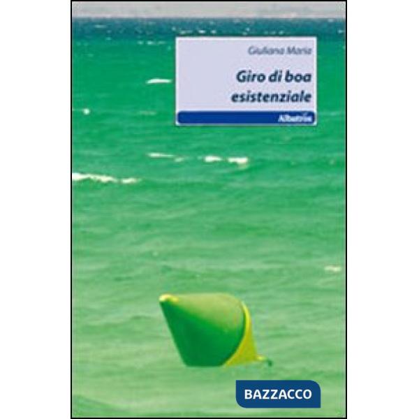 Giro di boa esistenziale