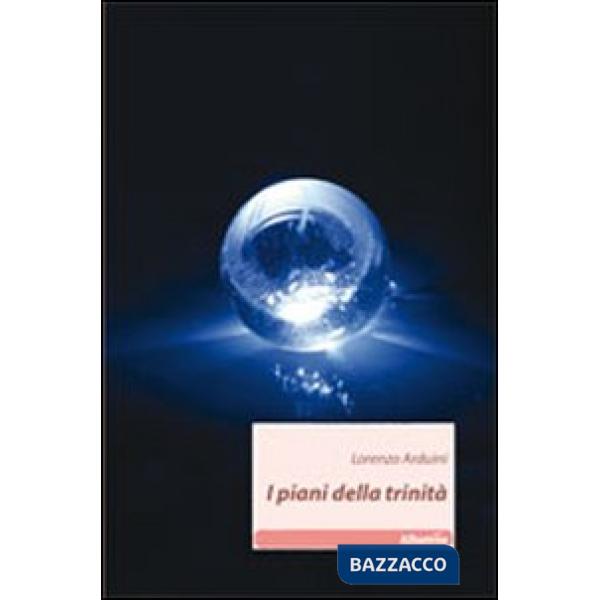 Piani della trinità (I)