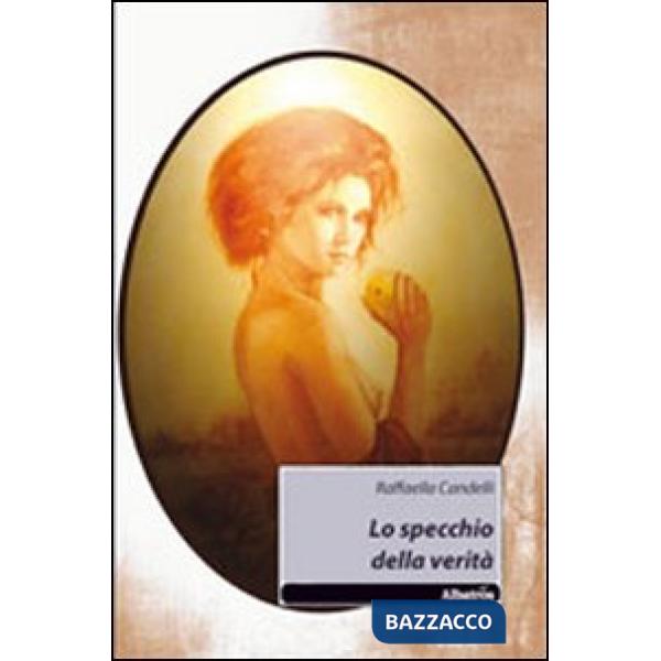 Specchio della verità (Lo)