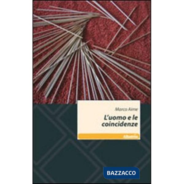 Uomo e le coincidenze (L')